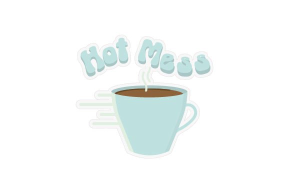 Hot Mess Express Coffee Mug Sticker Review