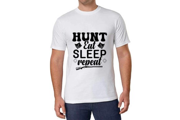 Hunt Eat Sleep Repeat: A Designer's Take on this Bold Quote