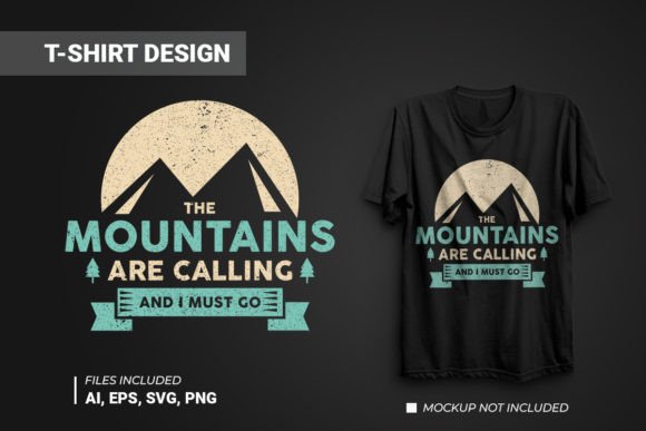 Mountains Are Calling Vector T-shirt: A Designer's Review
