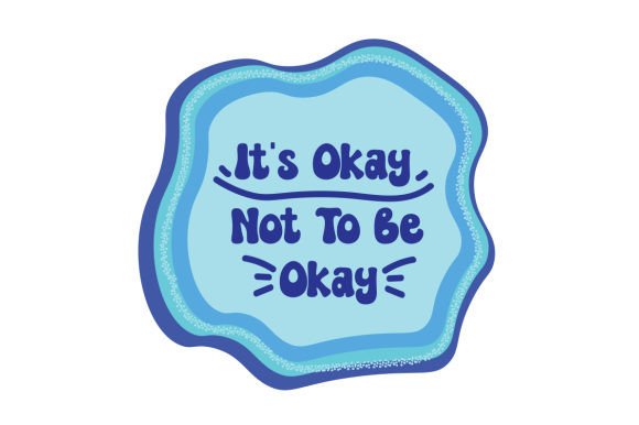 Review: It's Okay Not to Be Okay Sticker for Kids